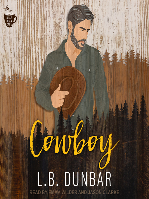 Title details for Cowboy by L.B. Dunbar - Available